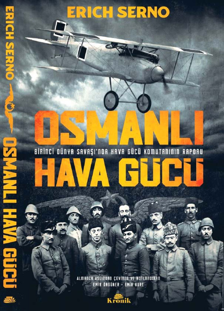 Book Introduction: Ottoman Air Force: Major Erich Serno and Mission Report