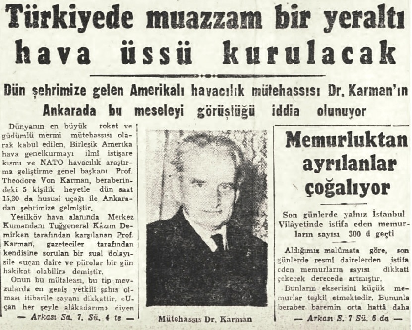 Theodore von Karman`s Visit to Turkey in 1955 and Its Reflections on  Local Press - Part 2